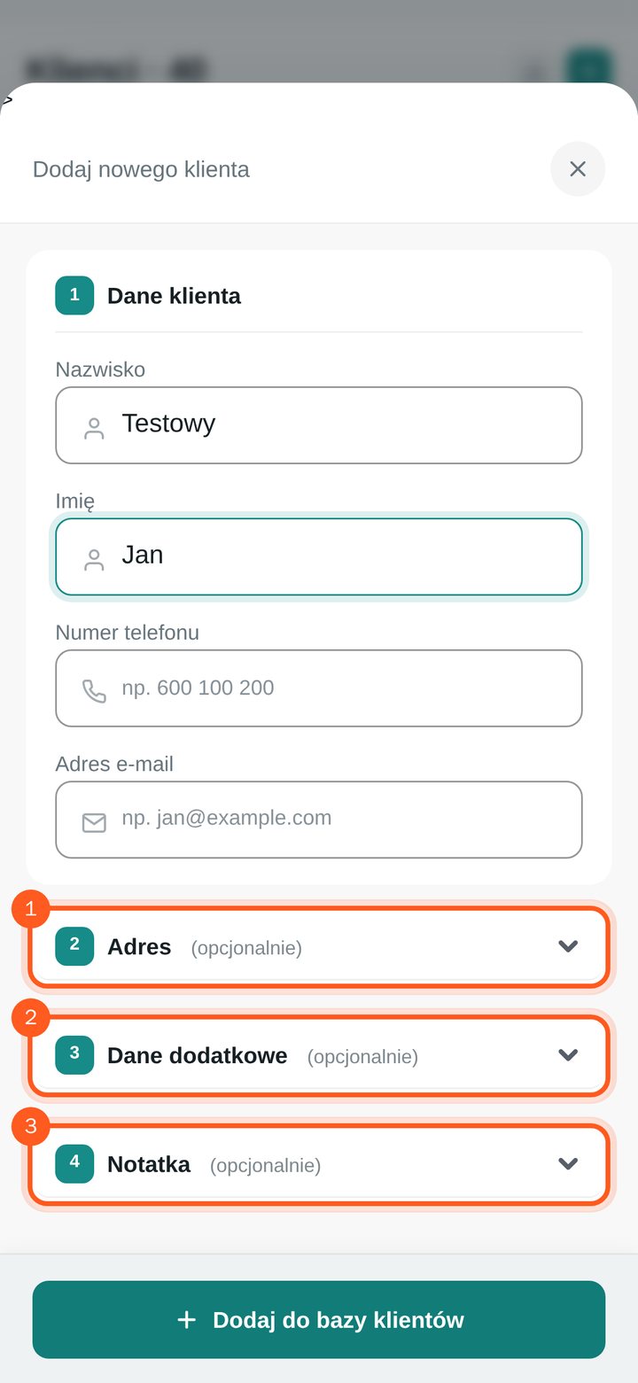 Trzy zwinięte, opcjonalne sekcje formularza: Adres, Dane dodatkowe, Notatka (telefon)