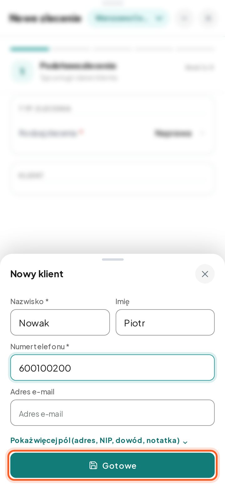 Zaznaczony przycisk Gotowe pod formularzem nowego klienta (telefon)