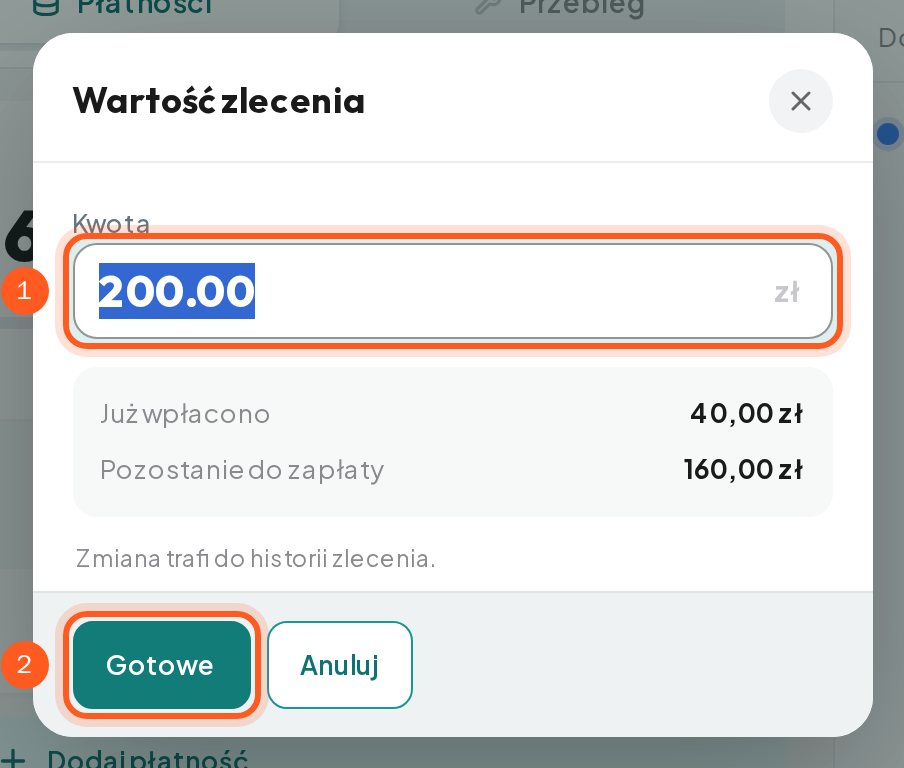 Okienko Wartość zlecenia z polem kwoty i przyciskiem Gotowe (komputer)