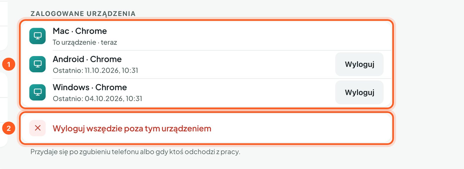 Lista zalogowanych urządzeń z przyciskami Wyloguj i przyciskiem Wyloguj wszędzie poza tym urządzeniem (komputer)